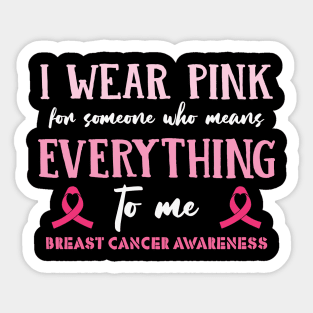 Wear Pink in Breast Cancer Awareness Month Sticker